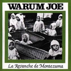 Warum Joe : La Revanche de Montezuma